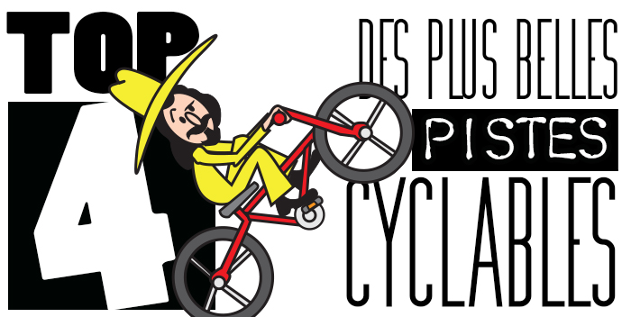 Top 4 des plus belles des pistes cyclables