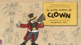 Affiche du spectacle La petite histoire du clown