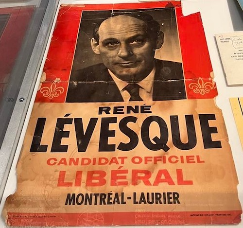 Affiche d'élection de René Lévesque lorsqu'il était candidat pour le parti Libéral