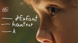 À hauteur d'enfant, film documentaire de Mélanie Carrier et Olivier Higgins.